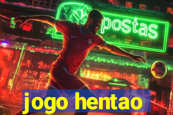 jogo hentao